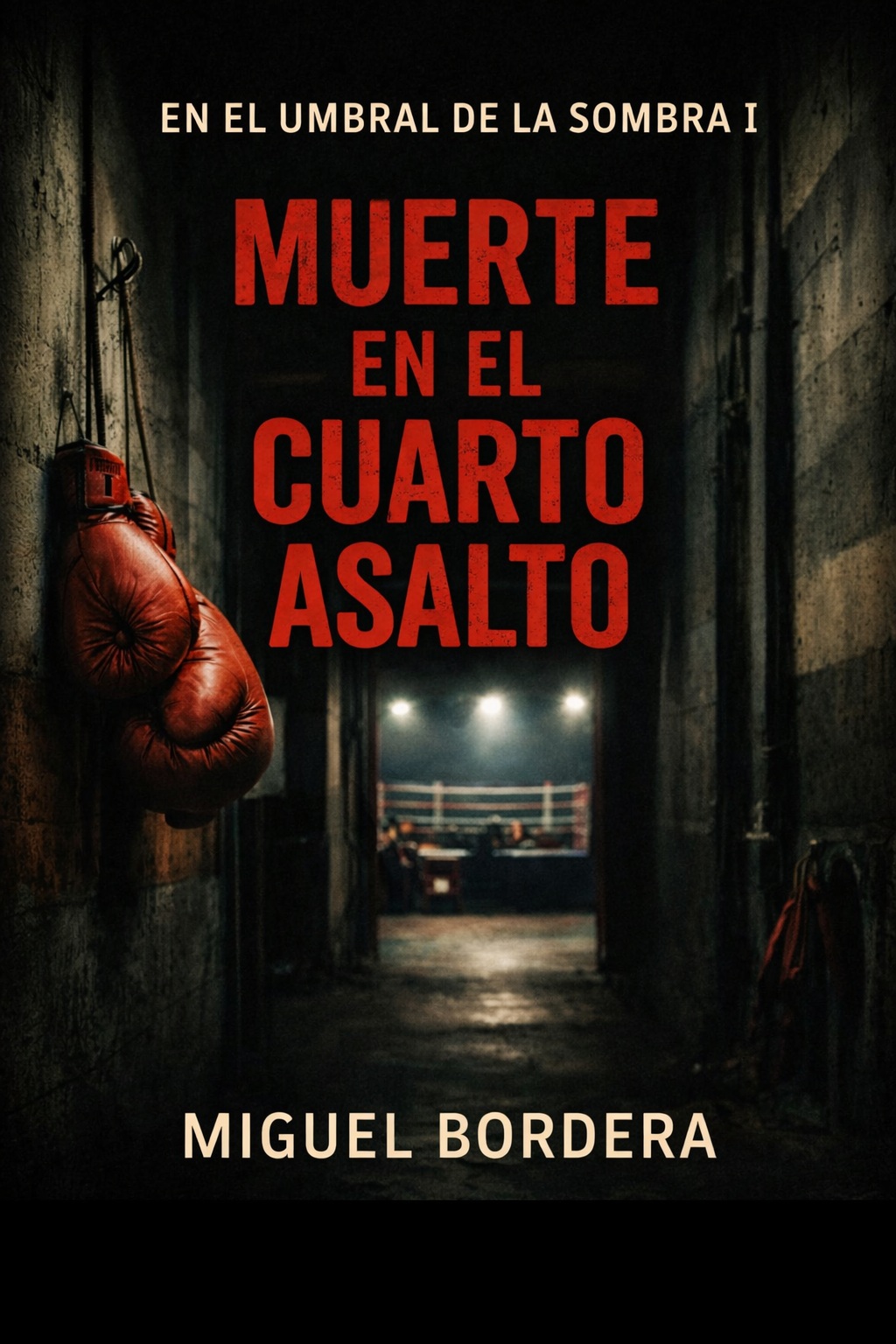 Muerte en el cuarto asalto